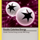 114/124 Double Colorless Energy